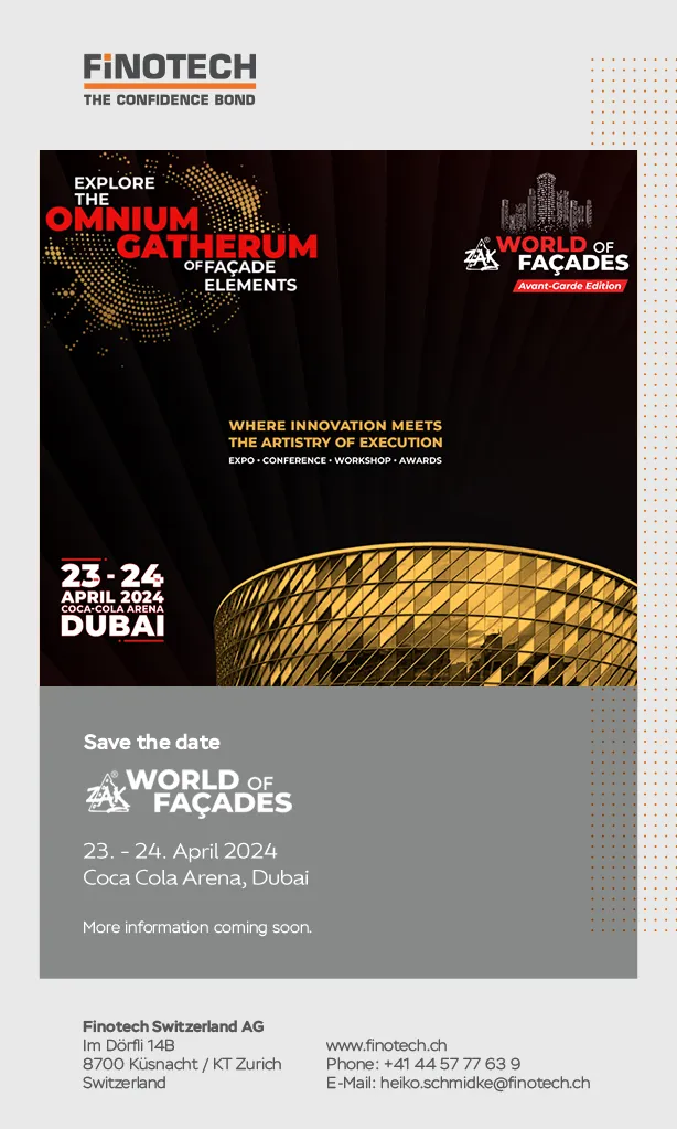 Save the date - Finotech Switzerland at World of Facades 2024 - Coca Cola Arena, Dubai